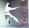 Bryan Ferry - Don't Stop The Dance (Vinyl, 12