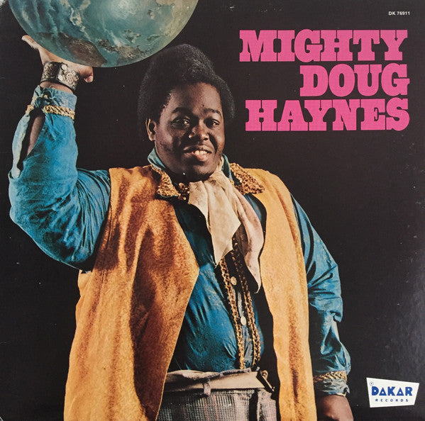 Master Release: Mighty Doug Haynes by Doug Haynes (2)