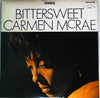 Carmen McRae - Bittersweet (Vinyl, LP, Album, Promo, Stereo) Very Good Plus (VG+) / Very Good (VG)