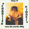 Charlie Jones (5) - Songs Of Love, Life And Re-Ality (Vinyl, LP) Very Good (VG) / Very Good (VG)