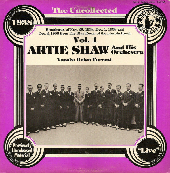 Master Release: The Uncollected Artie Shaw, Vol. 1, 1938 by Artie Shaw And His Orchestra