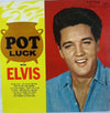 Elvis Presley - Pot Luck (Vinyl, LP, Album, Mono)
