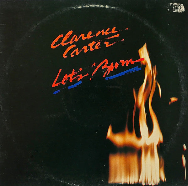 Master Release: Let's Burn by Clarence Carter
