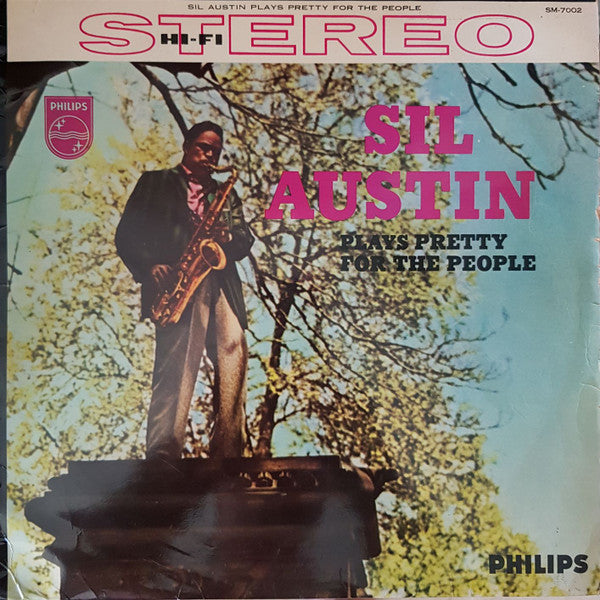 Sil Austin Plays Pretty For The People