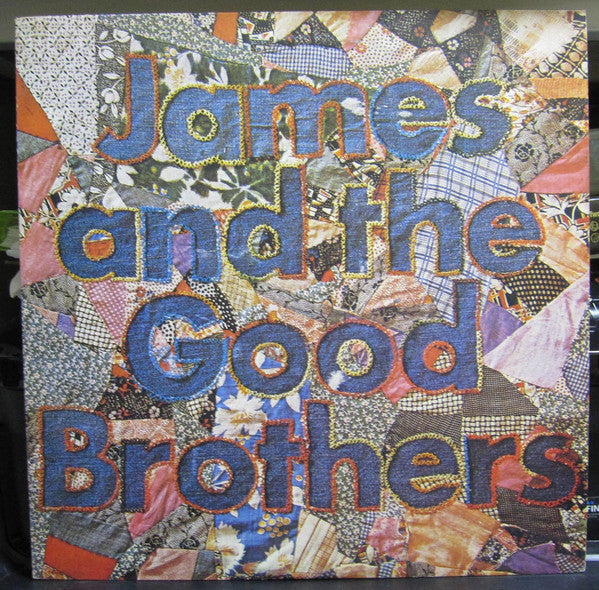 Master Release: James And The Good Brothers by James And The Good Brothers