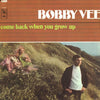 Bobby Vee - Come Back When You Grow Up (Vinyl, LP, Album, Stereo) Very Good (VG) / Very Good (VG)