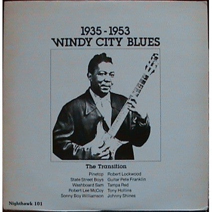 Master Release: Windy City Blues The Transition 1935 To 1953 by Various