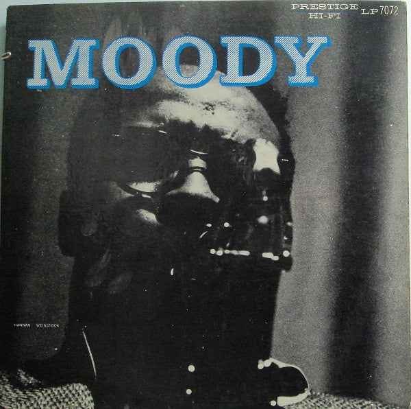 Master Release: Moody by James Moody And His Band