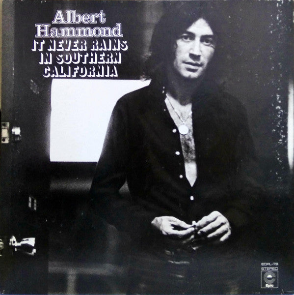 Master Release: It Never Rains In Southern California by Albert Hammond