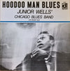 Junior Wells' Chicago Blues Band - Hoodoo Man Blues (Vinyl, LP, Album, Reissue) Very Good (VG) / Very Good (VG)