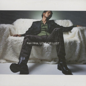 Master Release: Love Or Lust by Ken Hirai