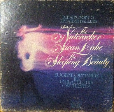 Master Release: Tchaikovsky's Greatest Ballets – Suites From The Nutcracker / Swan Lake / The Sleeping Beauty by Pyotr Ilyich Tchaikovsky