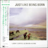 Larry Coryell - Just Like Being Born (Vinyl, LP, Album) Very Good Plus (VG+) / Very Good (VG)