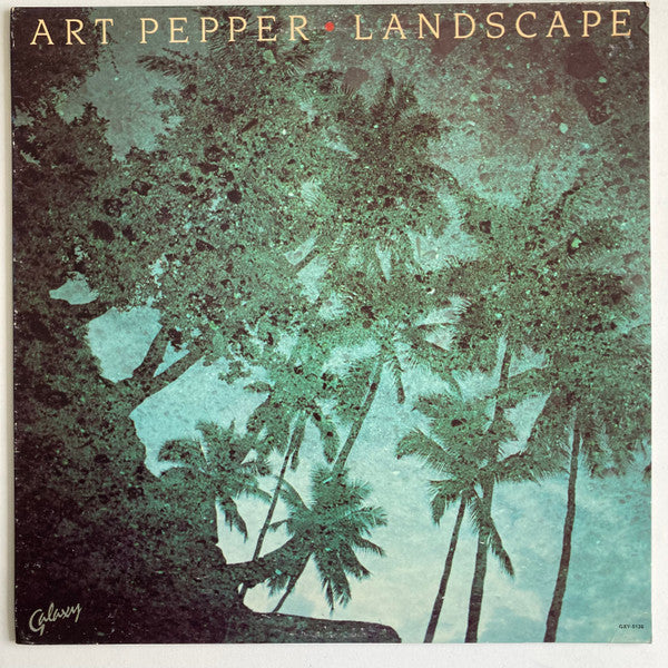 Release: Landscape - Art Pepper Live In Tokyo '79-Vinyl-US-1980-GXY-5128-2678789