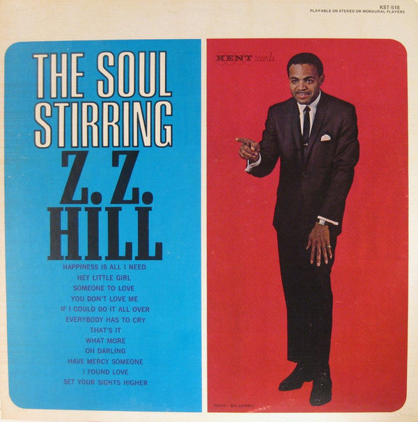 Master Release: The Soul Stirring Z.Z. Hill by Z.Z. Hill