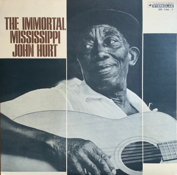 The Immortal Mississippi John Hurt
