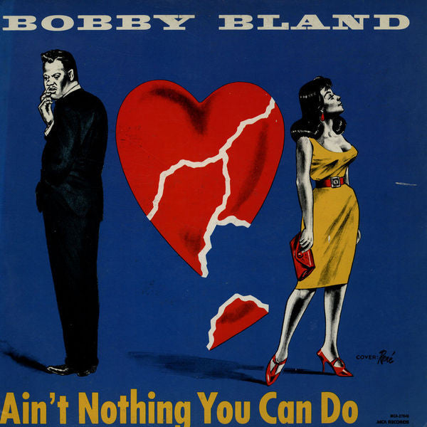 Master Release: Ain't Nothing You Can Do by Bobby Bland