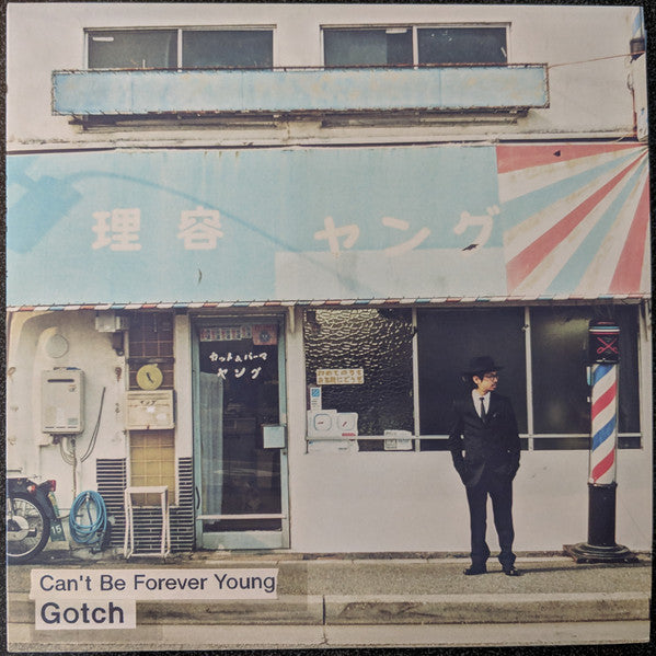 Master Release: Can't Be Forever Young by Gotch