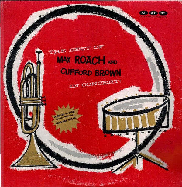 Release: The Best Of Max Roach And Clifford Brown In Concert!-Vinyl-US-None-GNP-18, GNP-18-6782921