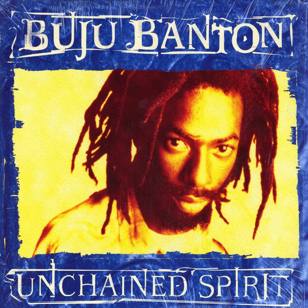 Master Release: Unchained Spirit by Buju Banton