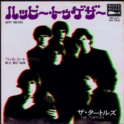 Master Release: Happy Together / We'll Meet Again by The Turtles