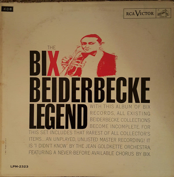 Master Release: The Bix Beiderbecke Legend by Bix Beiderbecke