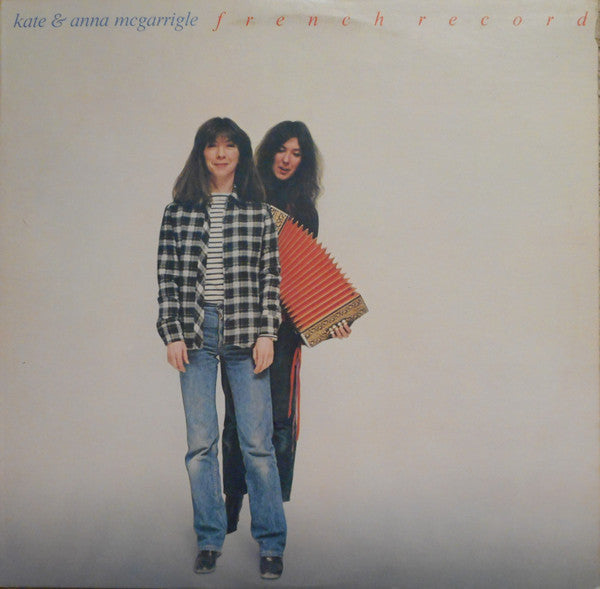Master Release: French Record by Kate & Anna McGarrigle