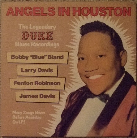 Master Release: Angels In Houston (The Legendary Duke Blues Recordings) by Bobby Bland