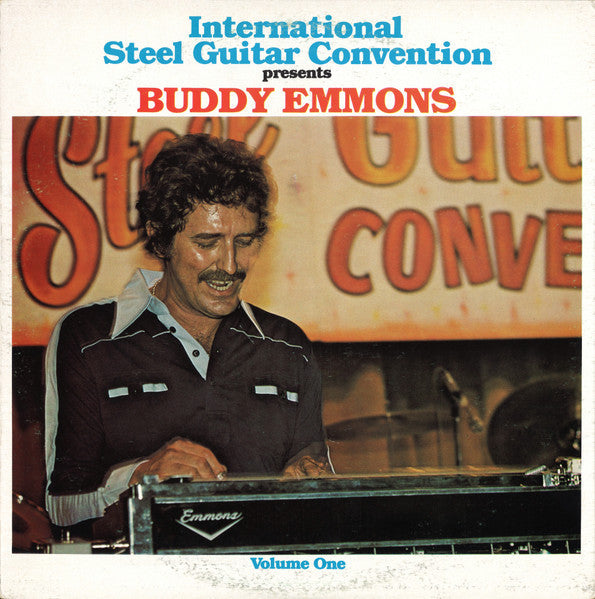 Master Release: International Steel Guitar Convention - Volume 1 by Buddy Emmons