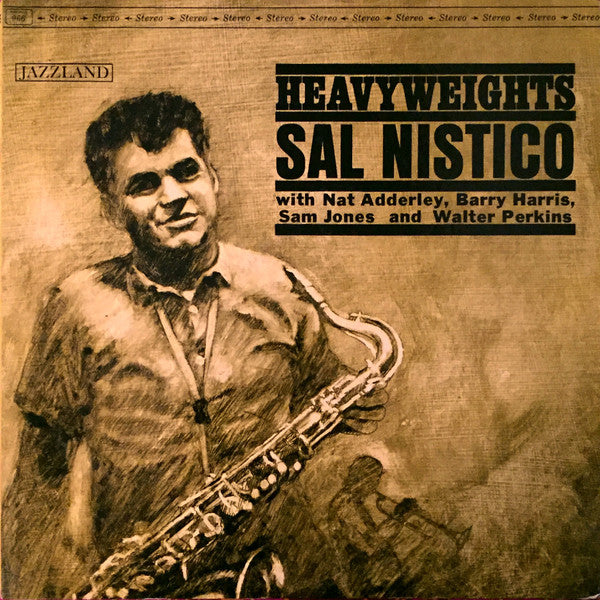 Master Release: Heavyweights by Sal Nistico