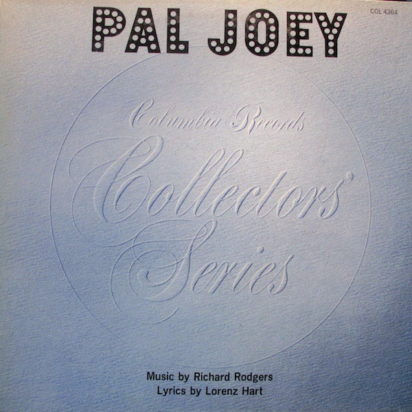 Master Release: Pal Joey by Rodgers & Hart