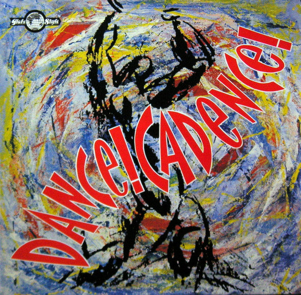 Release: Dance! Cadence!-Vinyl-Europe-1985-ORB 002-2282186