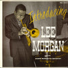 Lee Morgan - Introducing Lee Morgan (Vinyl, LP, Album, Reissue, Mono) Near Mint (NM or M-) / Very Good Plus (VG+)