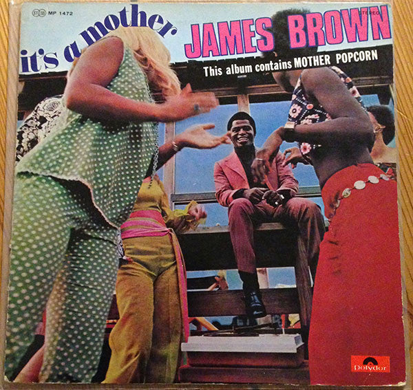 Master Release: It's A Mother by James Brown