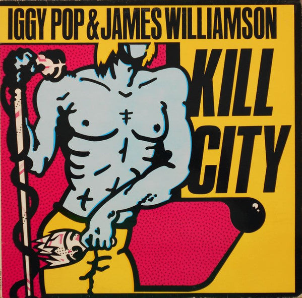 Master Release: Kill City by Iggy Pop