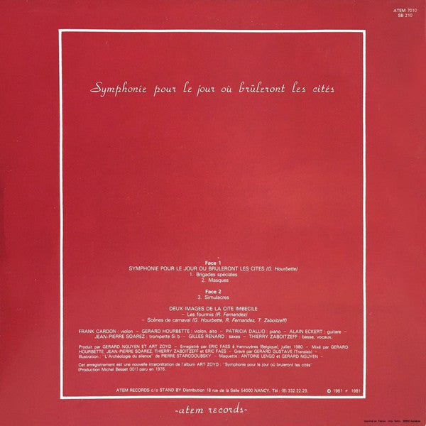 Master Release: Symphonie Pour Le Jour Où Brûleront Les Cités by Art Zoyd