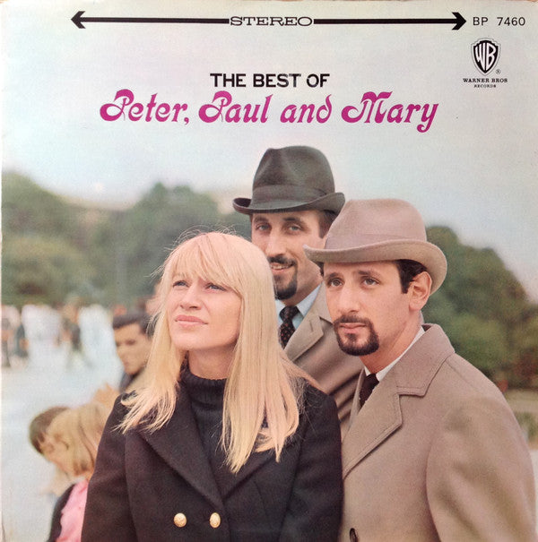Master Release: The Best Of Peter, Paul & Mary by Peter, Paul & Mary