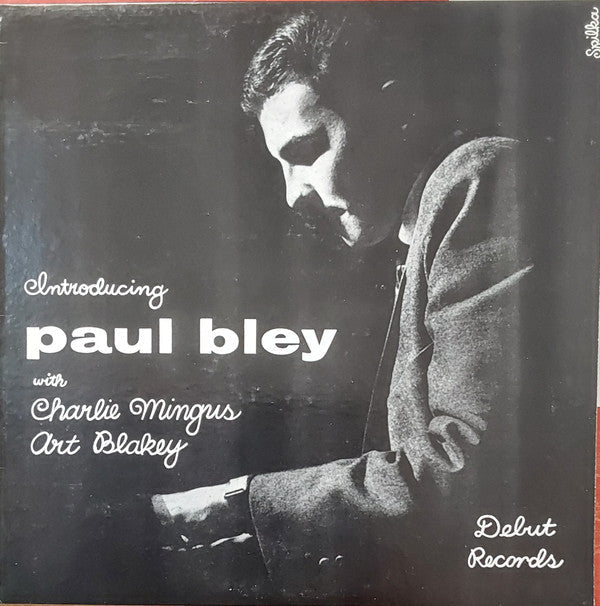 Master Release: Introducing Paul Bley by Paul Bley