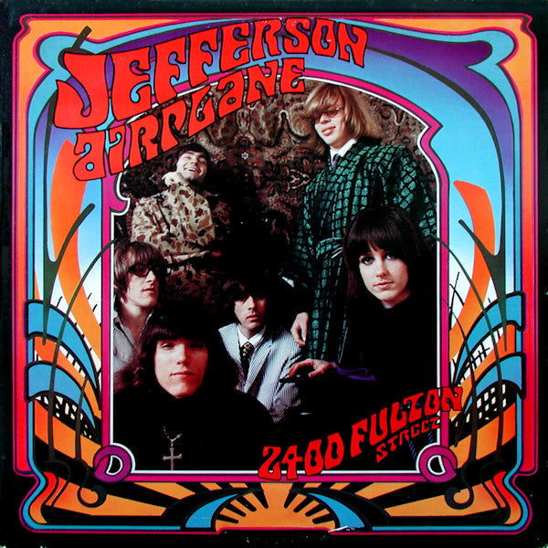 Master Release: 2400 Fulton Street by Jefferson Airplane