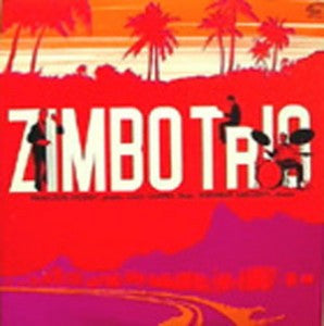 Master Release: Zimbo Trio by Zimbo Trio