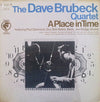 The Dave Brubeck Quartet - A Place In Time (Vinyl, LP, Album, Reissue, Stereo) Very Good (VG) / Fair (F)