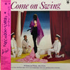 Juicy Fruits - Come On Swing (Vinyl, LP, Album) Very Good Plus (VG+) / Very Good Plus (VG+)