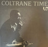 John Coltrane - Coltrane Time (Vinyl, LP, Album, Reissue, Stereo) Near Mint (NM or M-) / Very Good Plus (VG+)