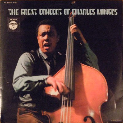 The Great Concert Of Charles Mingus