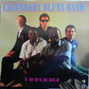 Legendary Blues Band - U B Da Judge (Vinyl, LP, Album) Very Good Plus (VG+) / Very Good Plus (VG+)