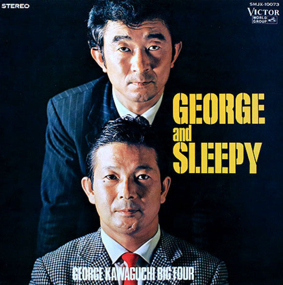 Master Release: George And Sleepy by George Kawaguchi's The Big 4