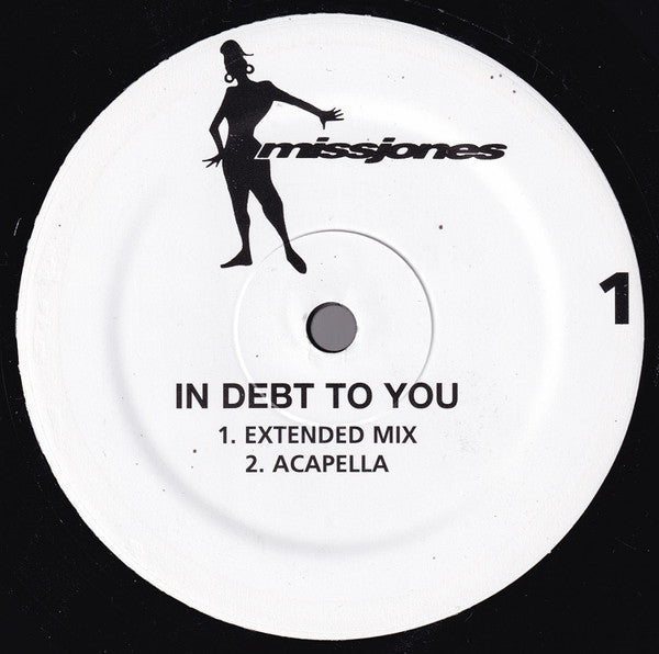 Master Release: In Debt To You / In Our Small Way by Miss Jones (2)