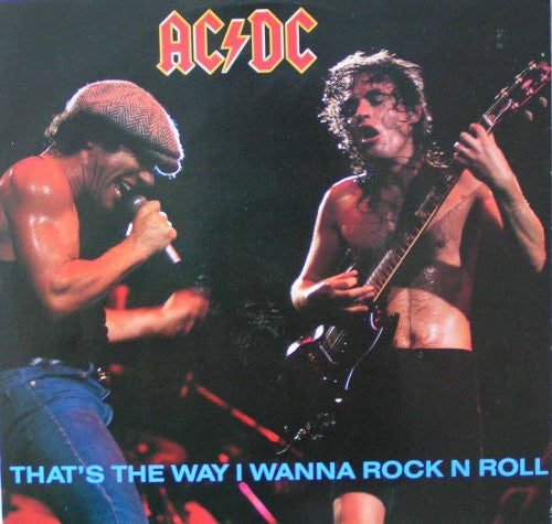 Master Release: That's The Way I Wanna Rock N Roll by AC/DC