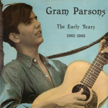 Master Release: The Early Years 1963-65 by Gram Parsons