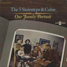 Master Release: Our Family Portrait by Five Stairsteps